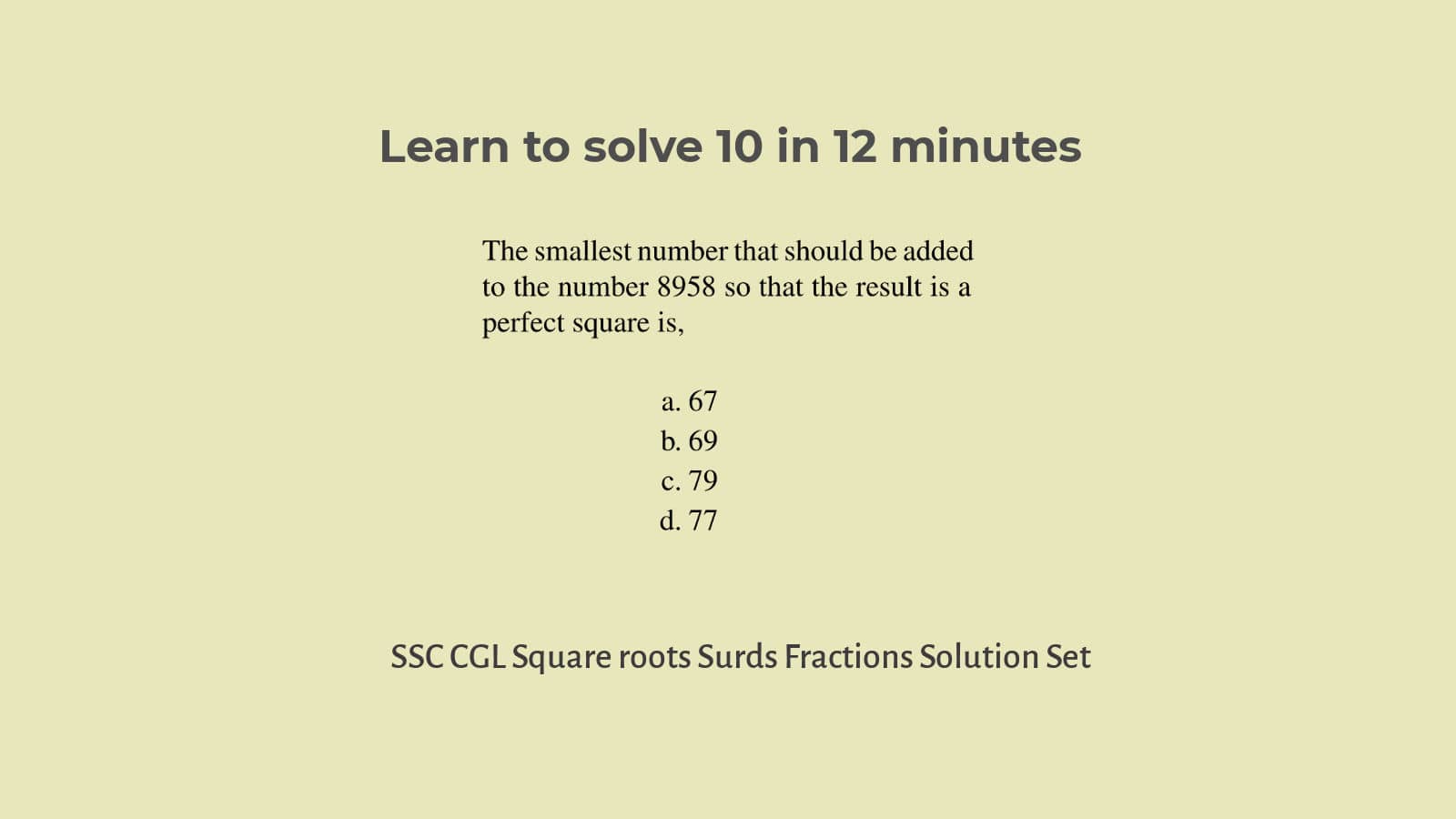 SSC CGL Solution Set 59: Surds Fractions and Square root Problems