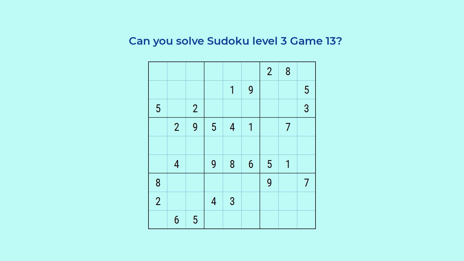 Hard Sudoku level 3 Game 13: Step by Step Easy Solution