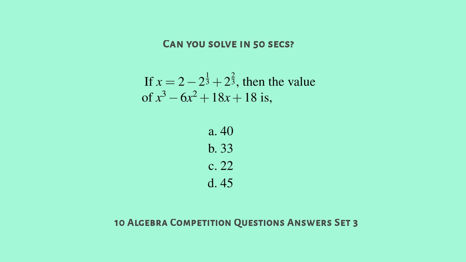 MCQ algebra questions with answers for SSC CGL Set 3