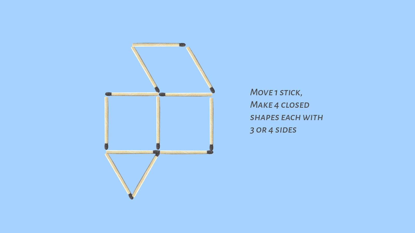 Move 1 stick to make 4 matchstick shapes matchstick puzzle