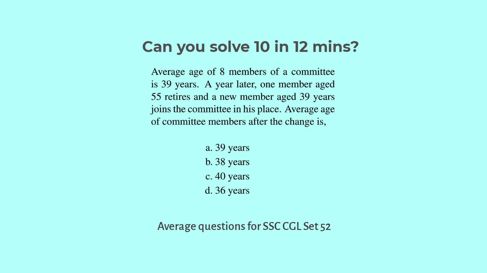 Average Questions for SSC CGL Set 52 with answers