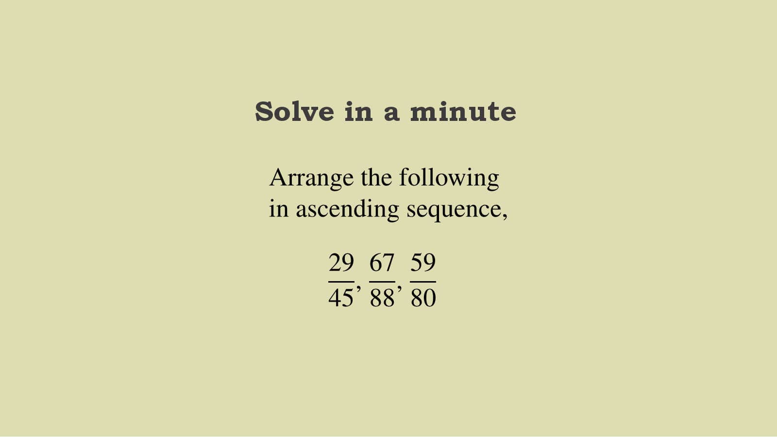 Fraction comparison techniques for difficult fraction problems