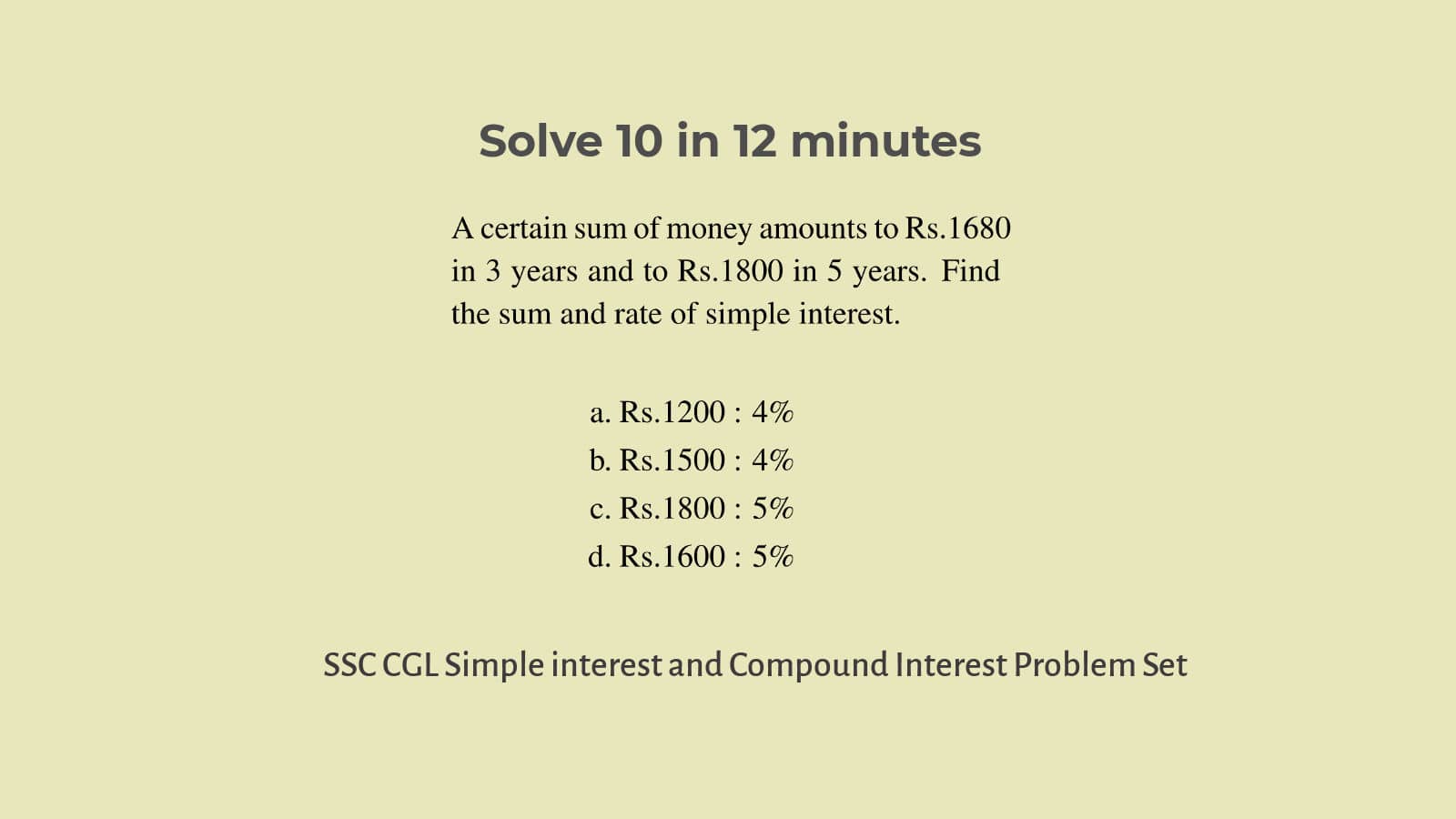 Simple interest and compound interest questions for SSC CGL Set 50