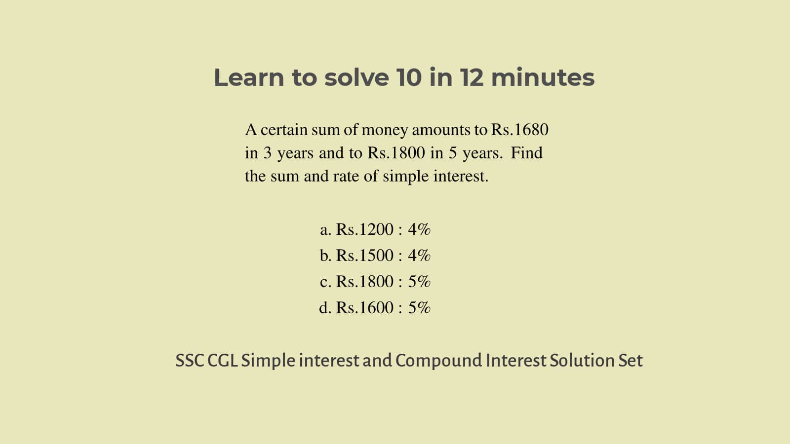 Solutions to Simple interest and compound interest questions for SSC CGL 50