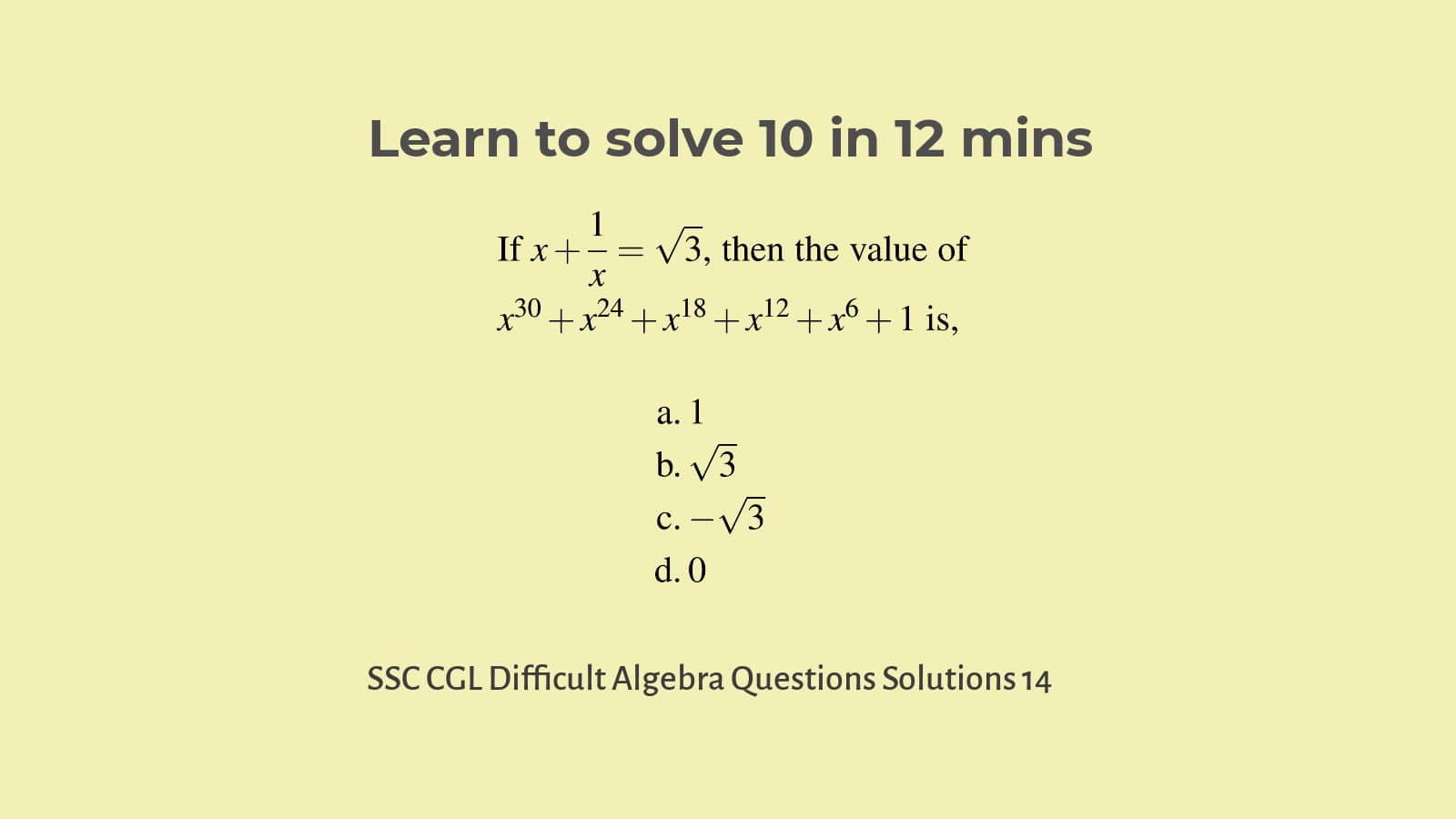 Difficult Algebra Problems with Solution: SSC CGL Algebra Set 14
