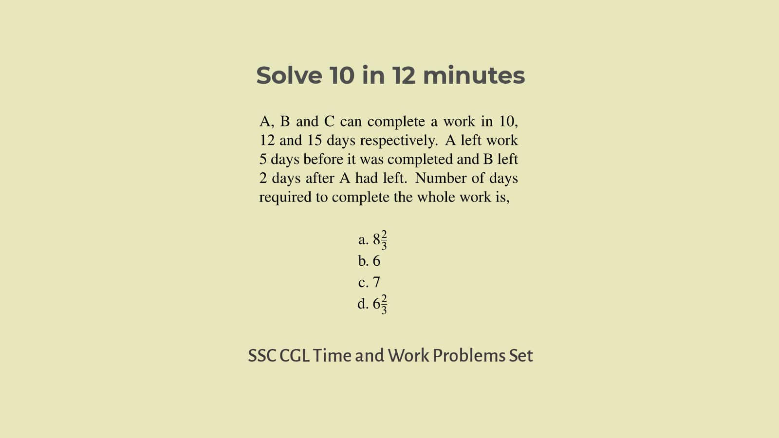Time and Work Problems for SSC CGL Set 48