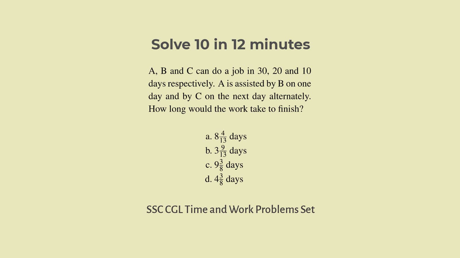 Time and Work Problems for SSC CGL Set 49